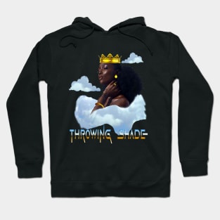 Throwing Shade Hoodie